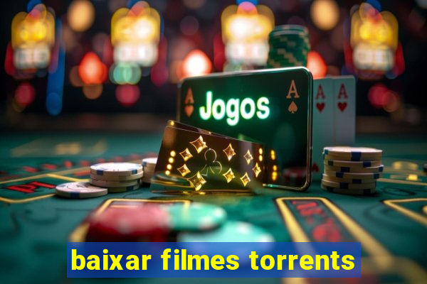 baixar filmes torrents